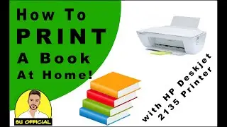 How to Print a Book on A5 paper at Home - SU OFFICIAL