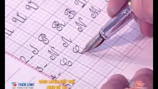 Thiên Long hướng dẫn viết chữ đẹp [Cách viết chữ đẹp]