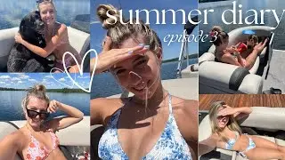 boat rides & sunny days! *summer diaries episode 3*