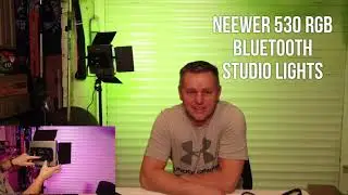NEEWER 530 RGB LED Bluetooth Studio Lights, Setup & Review