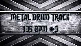 Fear Factory/Periphery/Djent Metal Drum Track 135 BPM (HQ,HD)