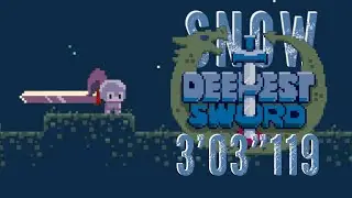 DeepestSword SpeedRun : 3'03