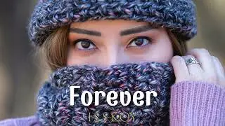 ISSKOY - Forever & Wonderful ( Two Original Mixes )