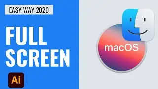How to use Adobe Illustrator on full-screen mode on MAC | Display Full Screen On Mac OS  Big Sur
