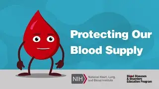 Protecting Our Blood Supply