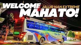 NOT THE ORDINARY TRACK! MAHATO TEST YOUR COURAGE & MENTALITY