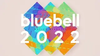 bluebell // 2022 REEL