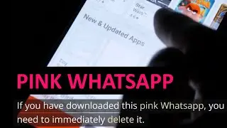 Pink WhatsApp - Explained In 1 Minute