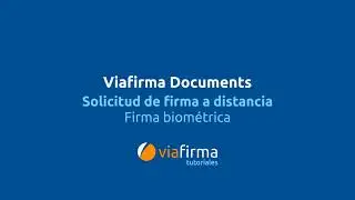 Solicitud de firma a distancia - Firma biométrica