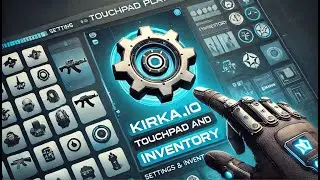 Kirka.io Touchpad Player Settings and Inventory | kirka.io