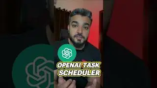 OpenAI Task Scheduler 