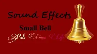 No Copyright Creative Commons Sound Effects | Small Bell Ringing | PalsLivesLife