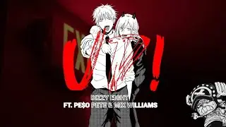 Dizzyeight x PE$O PETE x Mix Williams - UP! [AMV] Remake
