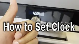 Siemens Oven - How to Set Clock