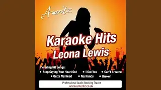 Can't Breathe (In The Style Of Leona Lewis)