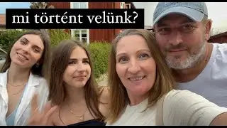 ÚJRA ITT ! -svédországi életünk