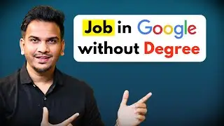 Google में कैसे मिली Job बिना College Degree के? Salary, Free Food, Free iPhone & Laptop!