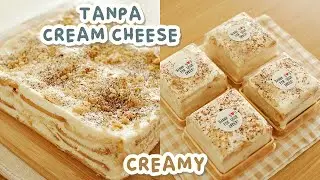 DESSERT SIMPEL TANPA DIMASAK TANPA OVEN!! CHEESECUIT Enak Banget!