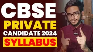 CBSE Private Candidates 2024 Syllabus | Private Candidates Syllabus 2023-24