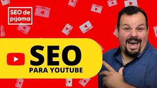SEO para YouTube com Camilo Coutinho: dicas sobre como otimizar vídeos e canal no YouTube