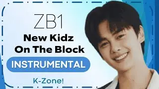 ZB1 - New Kidz On The Block | Instrumental
