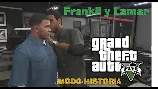 GTA 5 Frankil y Lamar  -  Grand Theft Auto V Misión Frankil y Lamar