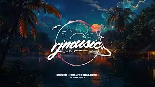 Victony & Tempoe - Soweto [Noks AfroChill Remix]