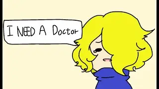 【Meme】I need a doctor - UnderEvil