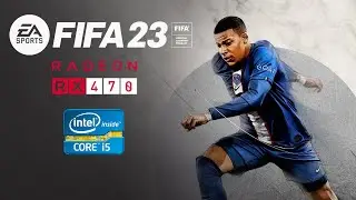 FIFA 23 Next Gen (PC) - RX 470 - i5 3330 - 8GB RAM - FPS Test