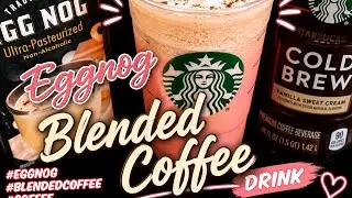 Eggnog blended coffee drink #eggnog #blendedcoffee #coffee