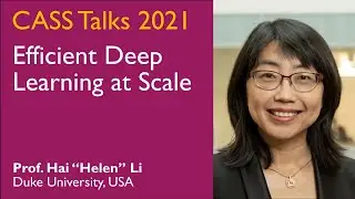 CASS Talks 2021 - Helen Li, Duke University, USA - February 12, 2021