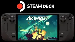 Akimbot Steam Deck | SteamOS 3.6