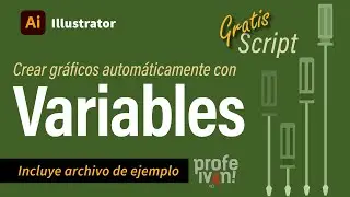Crear gráficas automáticamente en Illustrator - Variables