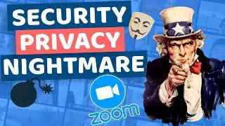 Zoom is a Privacy & Security Nightmare! - A Complete Analysis