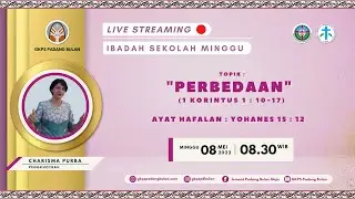 Sekolah Minggu | Risma Purba | Minggu, 8 Mei 2022 | 08.30 WIB|GKPS Padang Bulan
