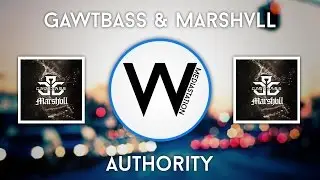 GAWTBASS & Marshvll - Authority