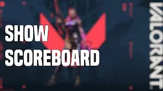 How To Show Scoreboard & Game KD In Valorant | 2022 Tutorial