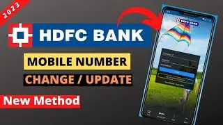 How to Update New Mobile number in HDFC Bank | LIVE 🔴 | How to change Mobile number in HDFC Bank