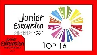 JESC 2017 -  TOP 16