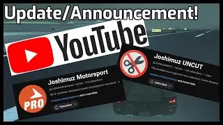 YouTube Update/Announcement Video!