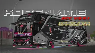 SHARE!!! Kodename ACC V3.6.1 Capolista Facelift || Bus Simulator Indonesia