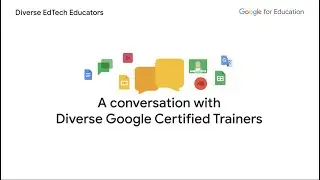 A Conversion with Diverse Google Trainers