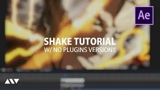 After Effects AMV Tutorial - Shakes (S_Shake, Twitch, and NO PLUGINS version)