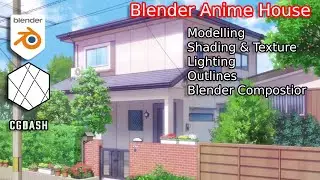 Anime House Part 2 - Shading | Blender 3.3 | CGDASH
