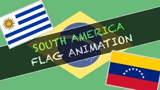 South American Flag Animation Remake