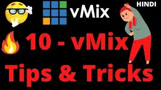 🔴 10 BEST vMix  Studio Tips & Tricks 2022 !