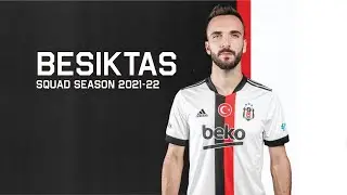 Besiktas Official Squad  2021-22