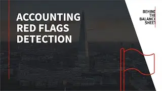 Accounting Red Flags: Intro. Key Tools you should use