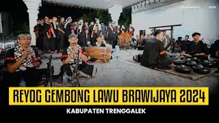 REYOG GEMBONG LAWU BRAWIJAYA 2024 TRENGGALEK