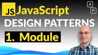 1. Module – JavaScript Design Patterns Advanced Course (1/10)